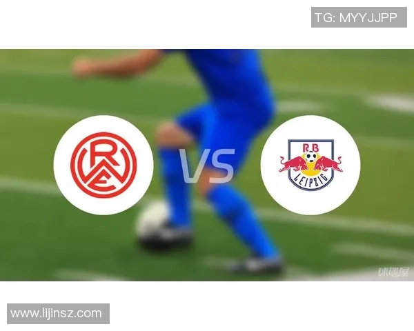 莱红牛与法兰克福对决前瞻分析及比赛结果预测